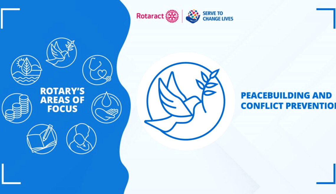 Rotary Focus Area 01 : Peacebuilding and Conflict Prevention