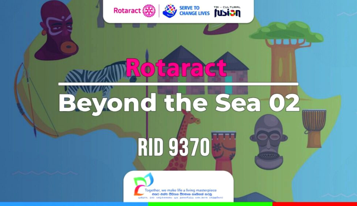 Rotaract Beyond the Sea 02 : RID 9370